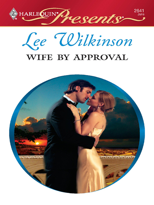 Title details for Wife by Approval by Lee Wilkinson - Available